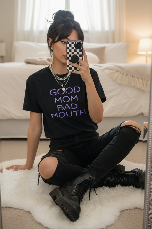 Good mom, bad mouth tee