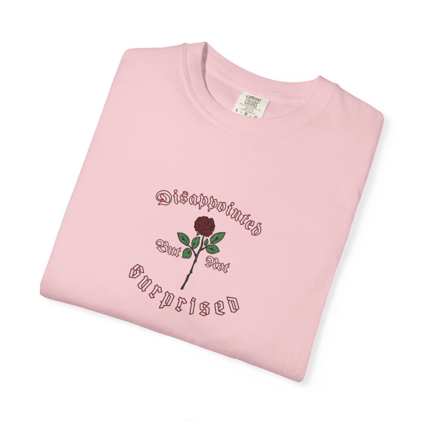 Disappointed 🥀Tee