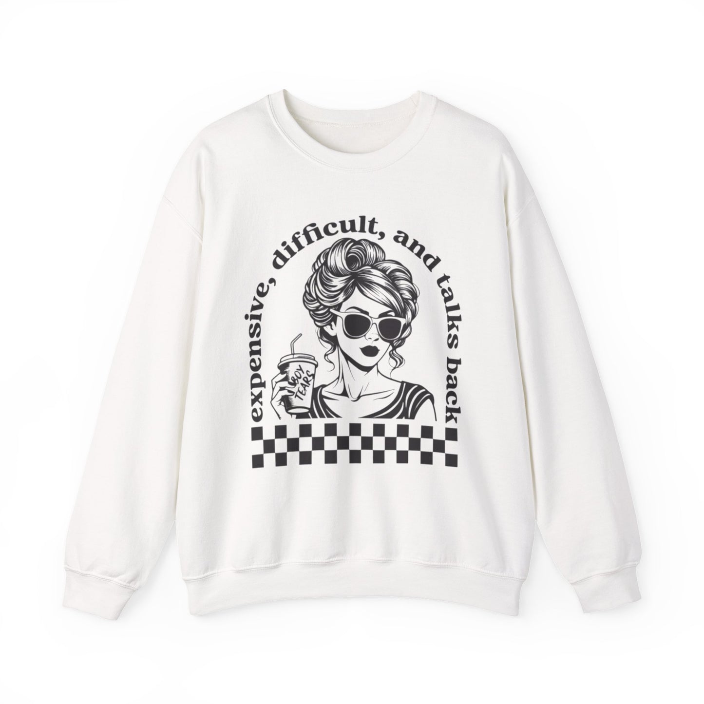Expensive, difficult & talks back Heavy Blend™ Crewneck Sweatshirt